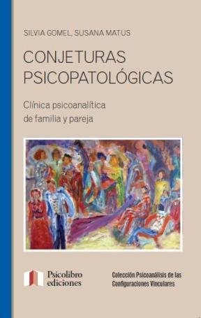 Conjeturas psicopatologicas