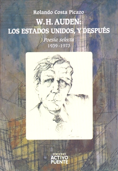W. H. Auden: Los Estados Unidos y despues