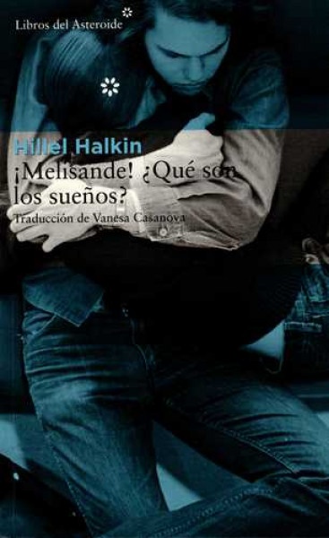 Melisande! ¿Qué son los sueños?