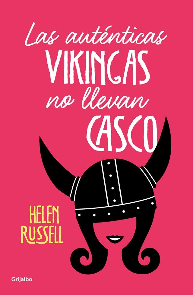 Las Autenticas vikingas no llevan casco