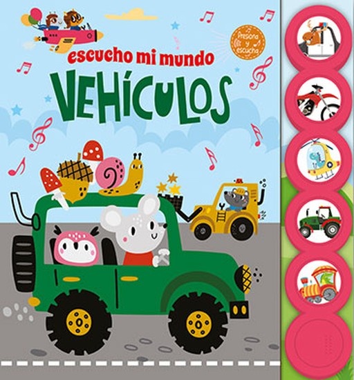 Escucho mi mundo - Vehículos