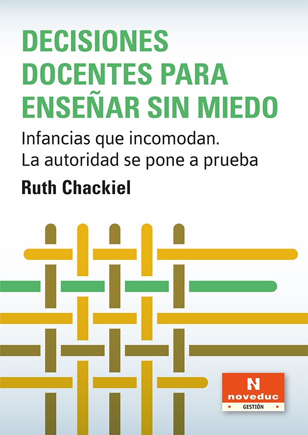 Decisiones docentes para enseñar sin miedo