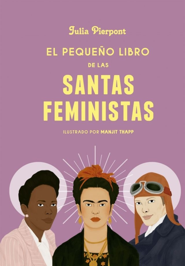 Pequeño libro de las santas feministas