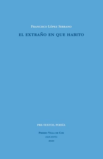 El extraño en que habito