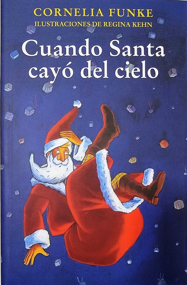 Cuando Santa cayo del cielo