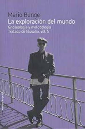 La exploración del mundo. Tratado de filosofía, Vol. 5