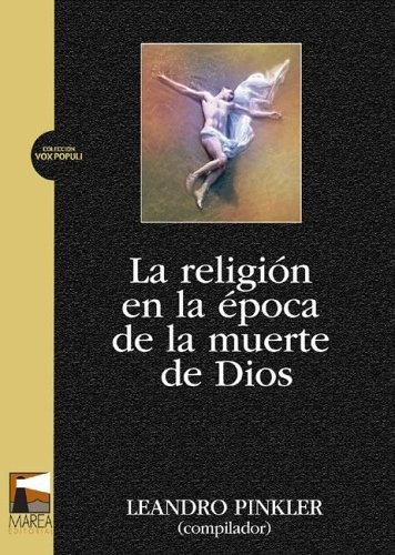 la Religion en la epoca de la muerte de Dios
