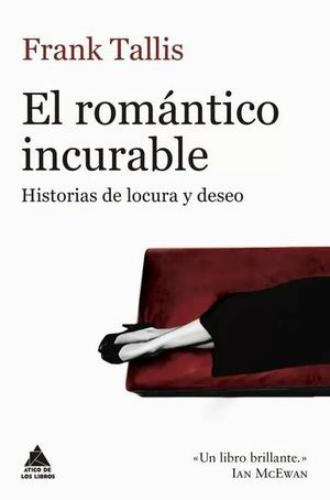 El romantico incurable
