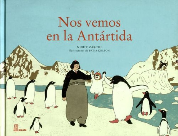 Nos vemos en la Antartida