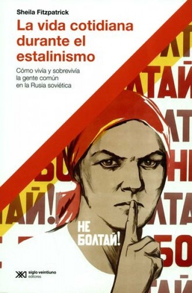 La Vida cotidiana durante el estalinismo