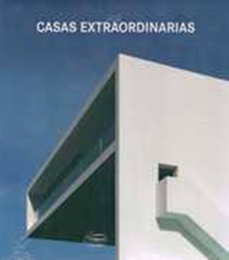 Casas Extraordinarias