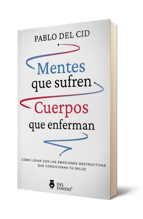 Mentes que sufren, cuerpos que enferman