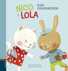Nico y Lola. Elige con nosotros