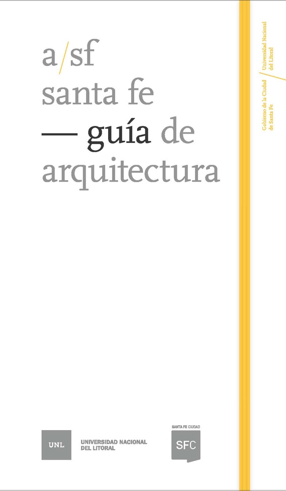 Santa Fe. Guía de arquitectura