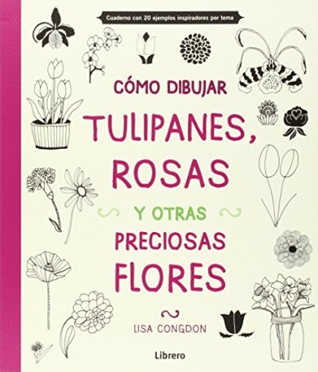 Como Dibujar Tulipanes Rosas Y Otras Preciosas Flores
