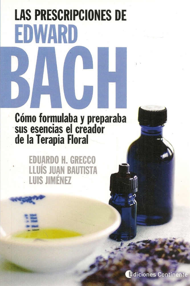 Las Prescripciones de Edward Bach