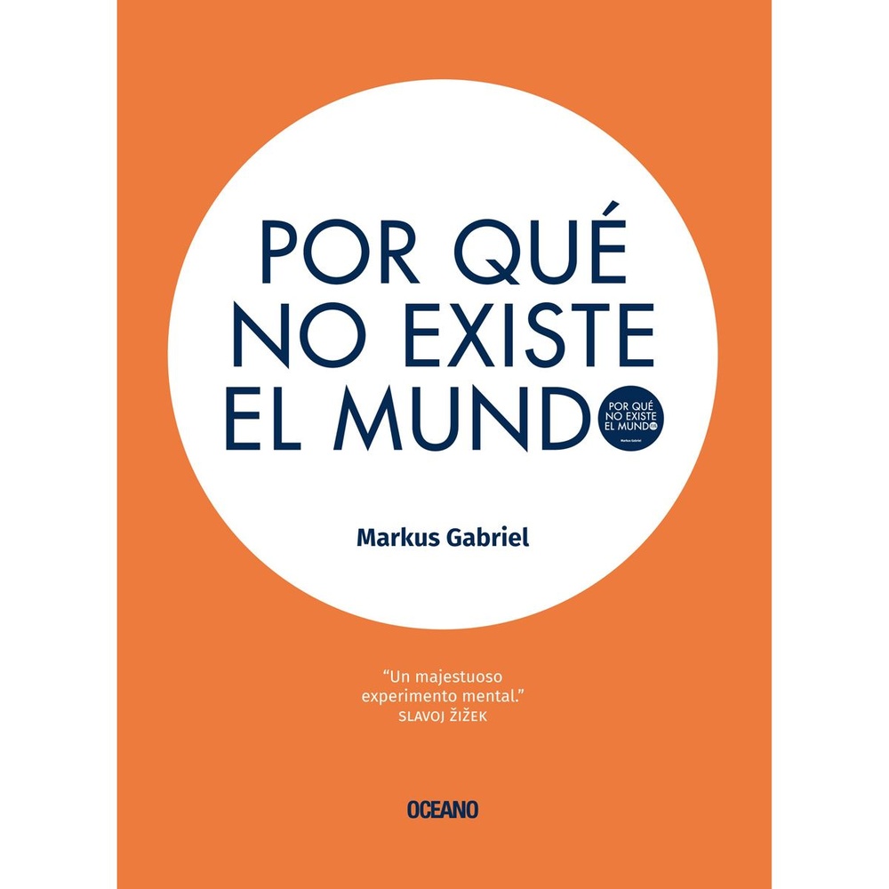 Por Que No Existe El Mundo