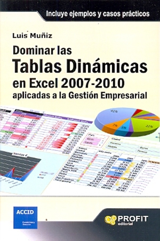 Dominar las tablas dinamicas en Excel 2007 - 2010