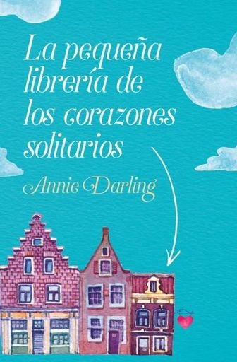 Pequeña librería de los corazones solitarios