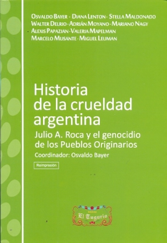 Historia de la crueldad en argentina