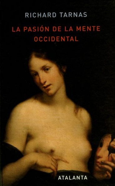 La pasión de la mente occidental