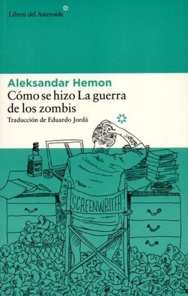 Como se hizo La guerra de los zombis