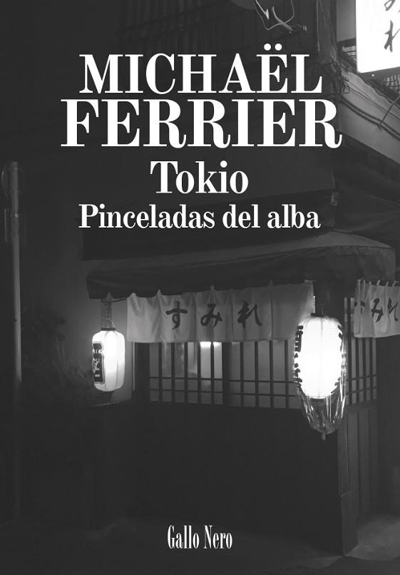Tokio, pinceladas del alba