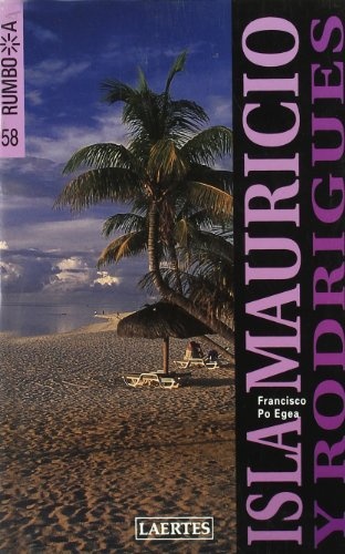 Rumbo a Isla Mauricio y Rodrigues