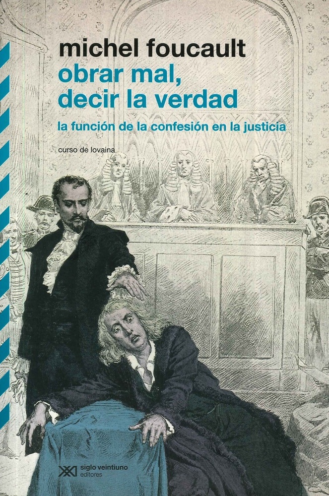 Obrar mal, decir la verdad