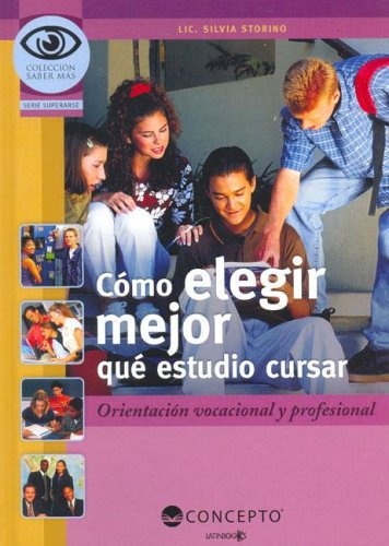 Como elegir mejor que estudio cursar