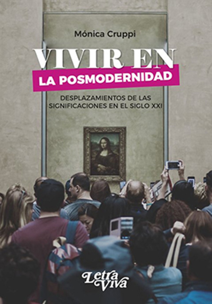 Vivir en la posmodernidad