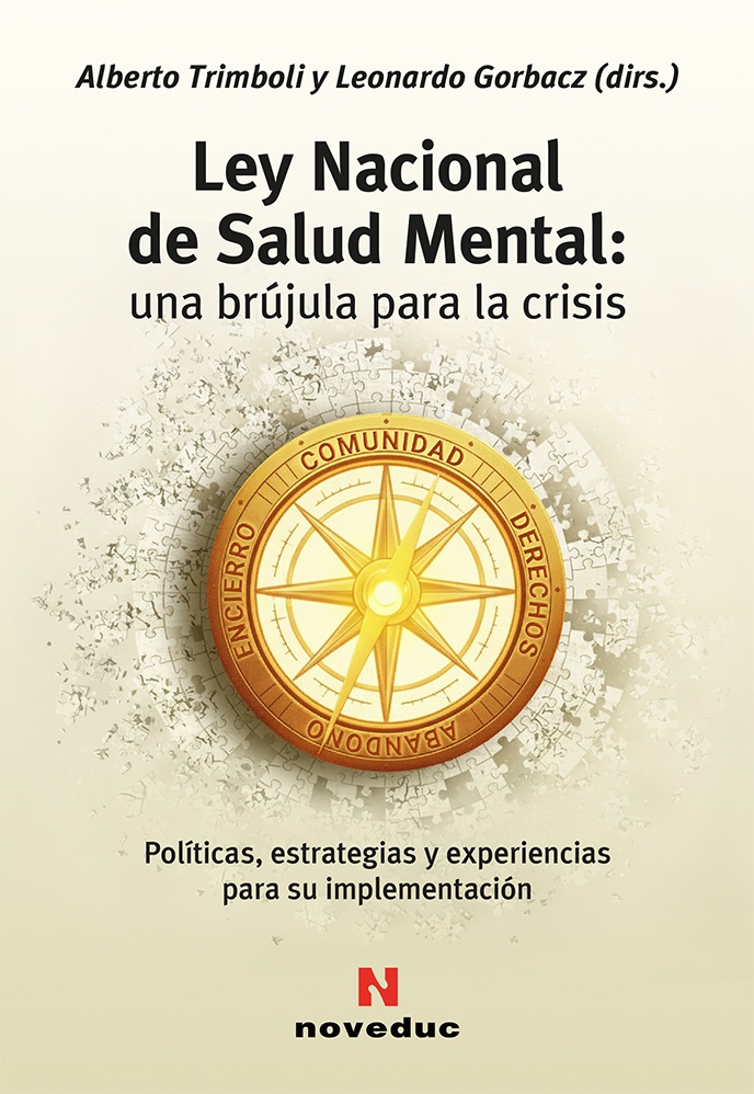 Ley Nacional de Salud Mental: una brújula para la crisis