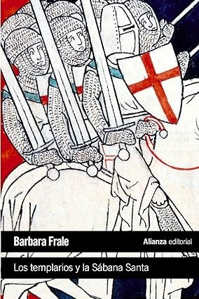 Los templarios y la Sábana Santa