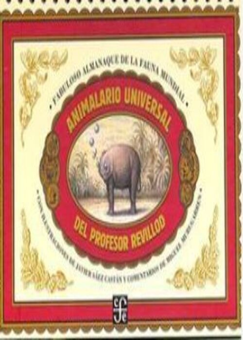Animalario universal del Profesor Revillod