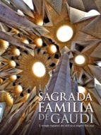La Sagrada familia de Gaudi