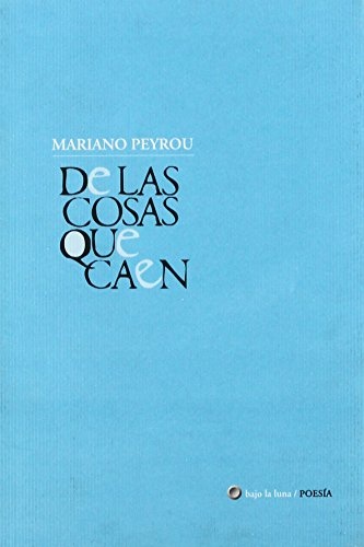 De las cosas que caen