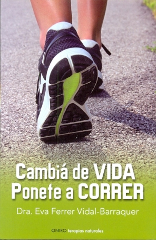 Cambia de vida, ponete a correr