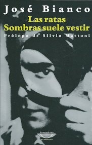 Las ratas - Sombras suele vestir