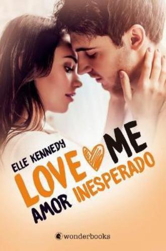 Amor inesperado (Love me 2)
