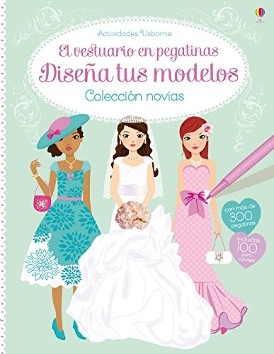 Diseñá tus modales. Colección novias
