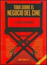 Todo sobre el negocio del cine