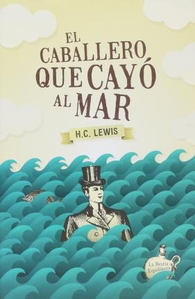 El caballero que cayo al mar