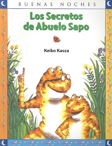 LOS SECRETOS DE ABUELO SAPO