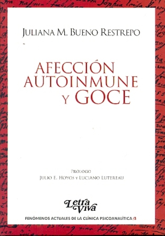 Afeccion autoinmune y goce