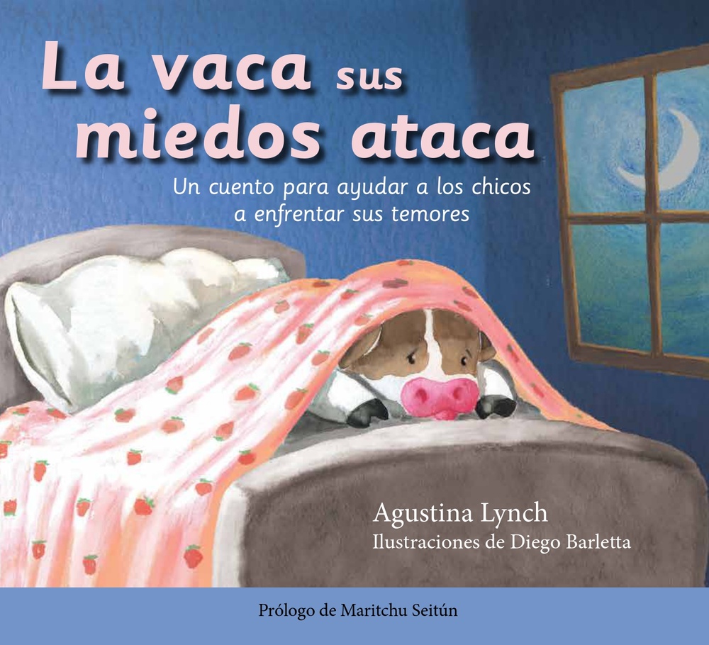 La Vaca Sus Miedos Ataca
