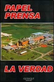 Papel Prensa - La Verdad