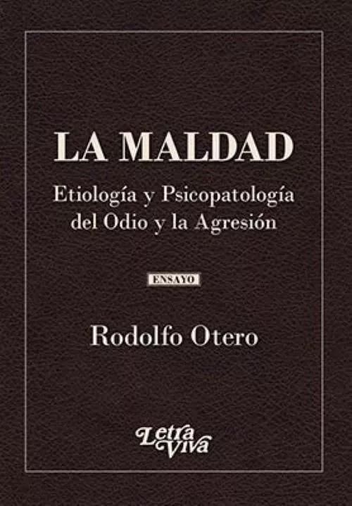 La maldad
