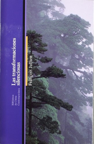 Las Transformaciones silenciosas