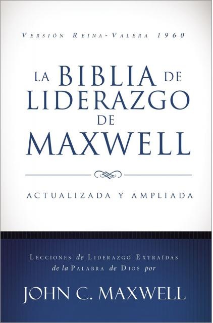 La Biblia de liderazgo de Maxwell