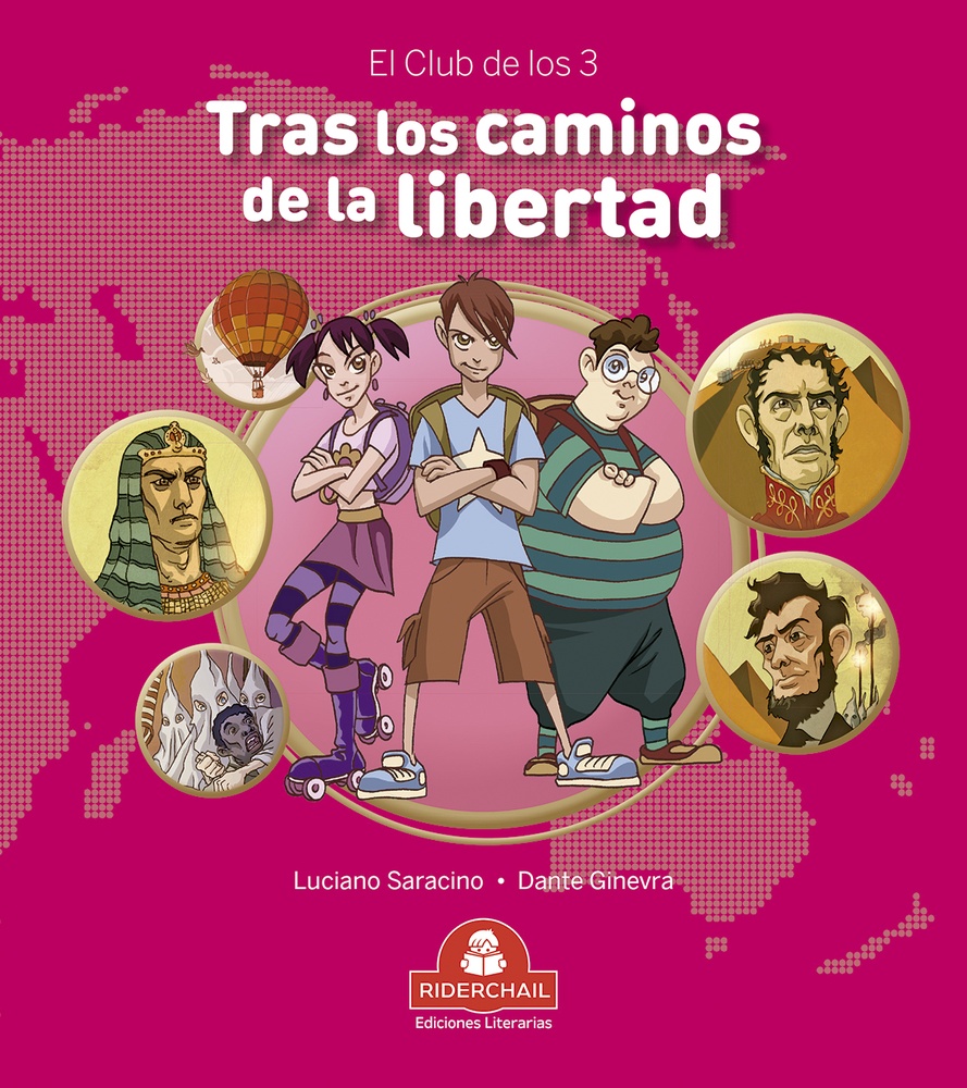 Tras los caminos de la libertad